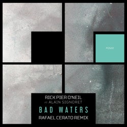 Bad Waters (Rafael Cerato Remix)