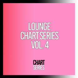 Lounge Chart Series, Vol. 4