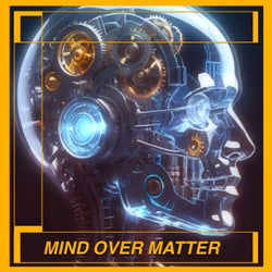 Mind over Matter