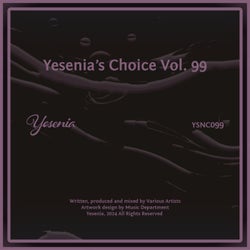 Yesenias Choice, Vol. 99