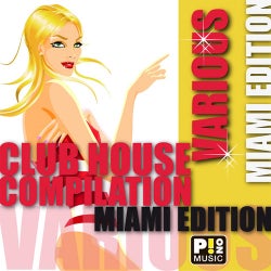 Club House Compilation - Miami Edition