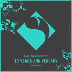 Easy Summer Group : 10 Years Anniversary