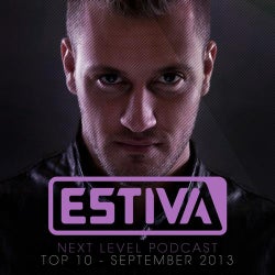 Estiva pres. Next Level Podcast Top 10 - September 2013