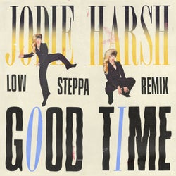 Good Time (Low Steppa Remix) [Extended]