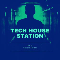 Tech House Station, Vol. 4