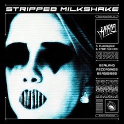 Stripped Milkshake