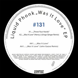 Compost Black Label #131 - Was It Love EP