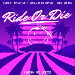 Ride Or Die - Extended Mix