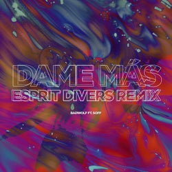 Dame Mas (Esprit Divers Remix)