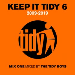 Keep It Tidy 6 - Mixed by The Tidy Boys