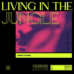 Living In The Jungle