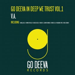 GO DEEVA IN DEEP WE TRUST VOL.1