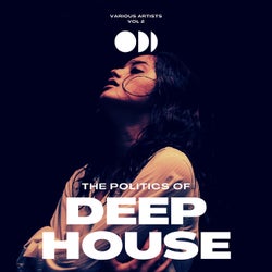 The Politics of Deep-House, Vol. 2