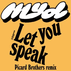 Let You Speak (Picard Brothers Remix)