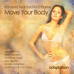 Move Your Body (feat. Sacha D'Flame)