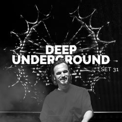 DEEP UNDERGROUND 31