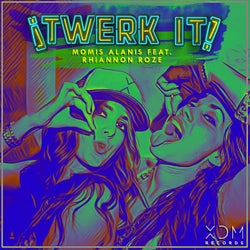 Twerk It (Extended Mix)