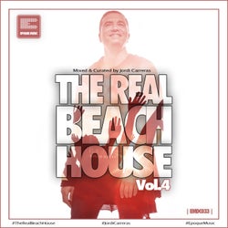 The Real Beach House, Vol. 4 (Mixed and Curated by Jordi Carreras)