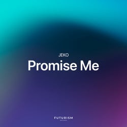 Promise Me