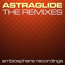 Astraglide - The Remixes