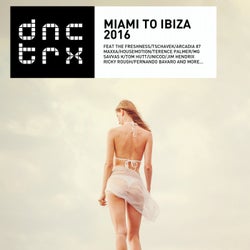 Miami to Ibiza 2016