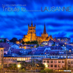 Tribute to...Lausanne (Tullido Compilation, Vol. 8)