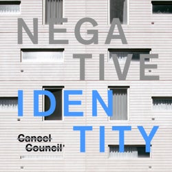 Negative Identity