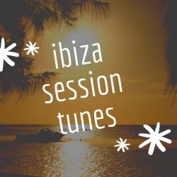 ibiza session tunes