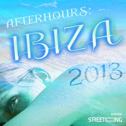 After Hours: Ibiza 2013