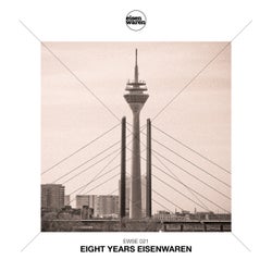 Eight Years Eisenwaren