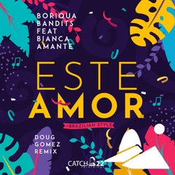 Este Amor (Brazilian Style) [Doug Gomez Remix]