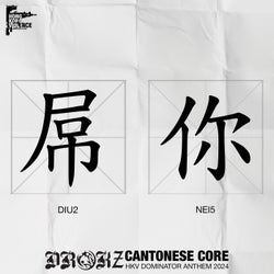 CANTONESE CORE - Original Mix