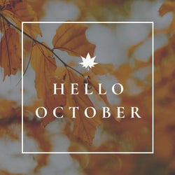 Hello October