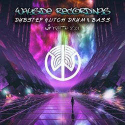 Wayside Recordings Dubstep Glitch Drum & Bass Winter 2021