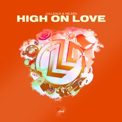 High On Love