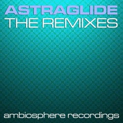 Astraglide The Remixes 3