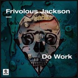 Do Work (Extended Mix)