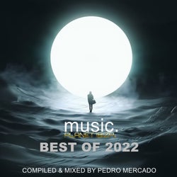 Best of Planet Ibiza Music 2022