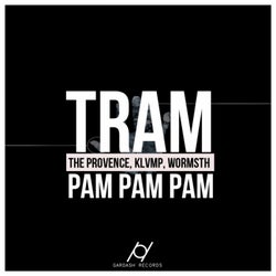 Tram Pam Pam Pam (Wormsth Light Edit)