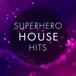 Superhero House Hits