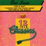 12 Inch Classics - Single