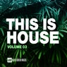 This Is House, Vol. 03