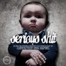 Serious Shit EP