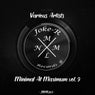 Minimal At Maximum vol. 9