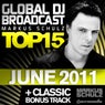 Global DJ Broadcast Top 15 - June 2011 - Including Classic Bonus Track