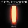 The Walk To Church (Extended Mix)