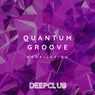 Quantum Groove