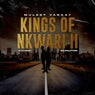 Kings of Nkwari II (Bacardi Revolution)