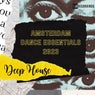 Amsterdam Dance Essentials 2023 Deep House