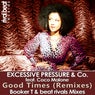 Good Times (Remixes)